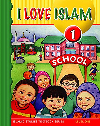 I Love Islam Textbook: Level 1 (With CD)