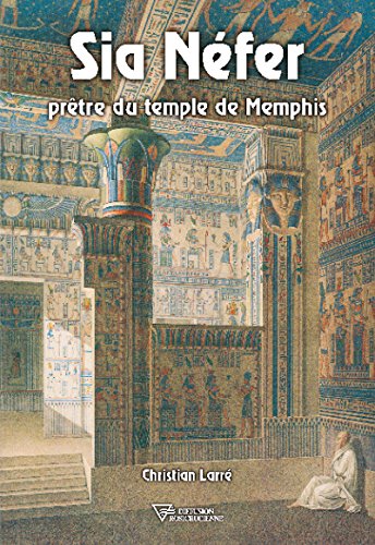 Download Sia Nefer prêtre du temple de Memphis Download Sia Nefer prêtre du temple de Memphis