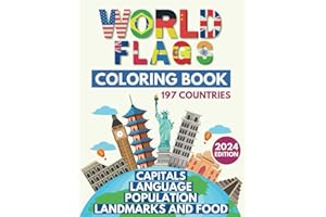 World Flags Coloring Book: Learn All Countries of the World / Geography Gift for Kids and Adults