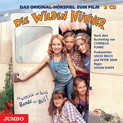Die Wilden Hühner - Filmhörspiel Die Wilden Hühner - Filmhörspiel