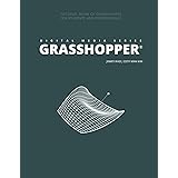 DIGITAL MEDIA SERIES: GRASSHOPPER
