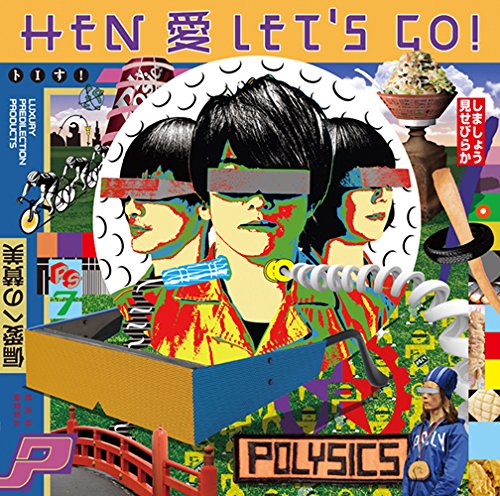 Polysics - Hen Ai Let's Go! [Japan CD] KSCL-2564