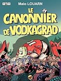 Le canonnier de Vodkagrad