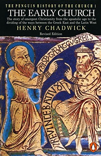 The Penguin History Of The Church: The Early Church (Hist of the Church)