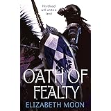 Oath Of Fealty: Paladin's Legacy: Book One