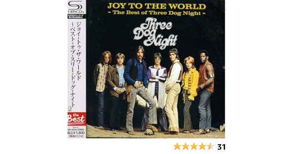 Joy To The World Best Of Three Dog Night Amazon De Musik