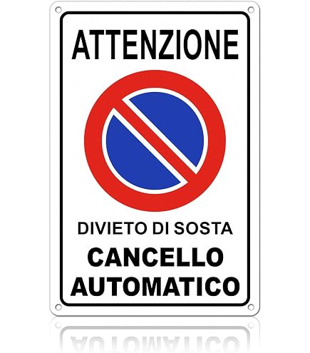 Cartello Divieto Di Parcheggio M-ITALY | 20x30 Cm In Alluminio O Forex | Stampa UV Made In Italy | Resistente Per Esterno - 3