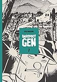 Barefoot Gen Vol. 7: Bones Into Dust by 
