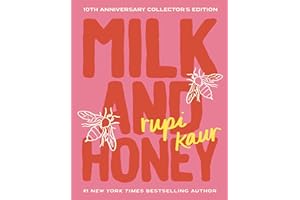 Milk and Honey: 10th Anniversary Collector's Edition