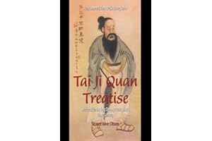 Tai Ji Quan Treatise: Attributed to the Song Dynasty Daoist Priest Zhang Sanfeng