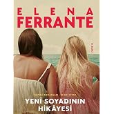 Yeni Soyadının Hikayesi: Napoli Romanları - İkinci Kitap
