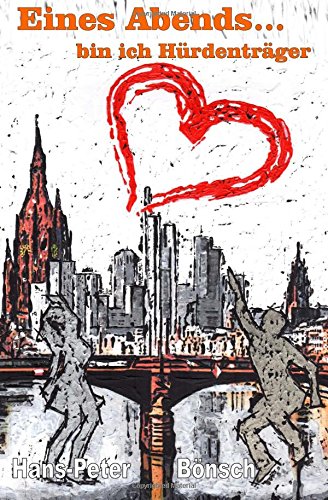 Preisvergleich Produktbild Eines Abends. bin ich Hürdenträger