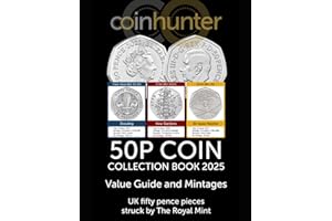50p Coin Collection Book 2025, Value Guide and Mintages - UK fifty pence pieces struck by The Royal Mint