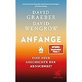 Anfänge: Eine neue Geschichte der Menschheit | SPIEGEL-Bestseller