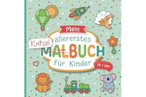 Kritzelbuch ab 1 Jahr: Liebevoll gestaltetes Malbuch für Kleinkinder ab 1 Jahr | Erstes Ausmalbuch mit großen Motiven zum Ausmalen | Förderung der Kreativität und Motorik