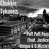 puff unique  Puff Puff Pass (feat. Justice Unique & D.Mizzle) [Explicit]