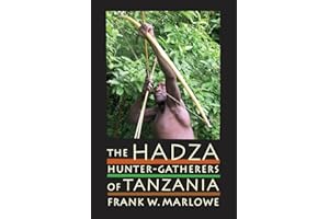 The Hadza: Hunter-Gatherers of Tanzania Volume 3: 03