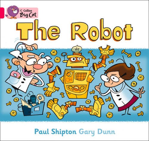 Free Collins Big Cat The Robot Band 01b Pink B Pdf Download Doloresoplilac