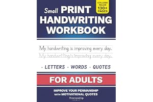 Small Print Handwriting Workbook for Adults: Improve your Penmanship & Writing Skills with Motivational Quotes and Positive A