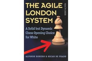The Agile London System: A Solid but Dynamic Chess Opening Choice for White