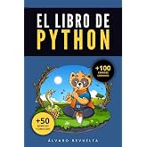 El Libro de Python: Un recurso imprescindible para aprovechar al m&aacute;ximo el potencial de Python en el trabajo, en proyectos pe