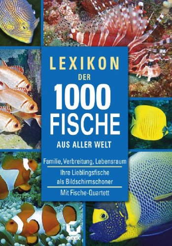 Preisvergleich Produktbild Lexikon der 1000 Fische