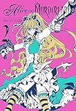 Alice in Murderland, Vol. 2 by