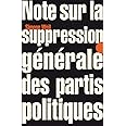 Note sur la suppression générale des partis politiques