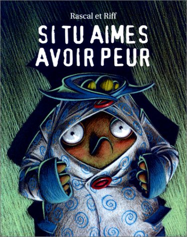 couverture de : Si tu aimes avoir peur