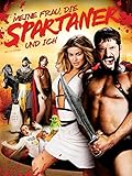  Meine Frau, die Spartaner und ich