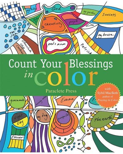 Count Your Blessings in Color: with Sybil MacBeth, Author of Praying in Color