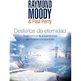 Destellos De Eternidad