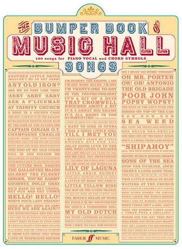 Bumper Book of Music Hall Songs: (Piano, Vocal, Guitar) (Pvg) by Various (11-Nov-2008) Sheet music