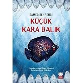 K&uuml;&ccedil;&uuml;k Kara Balık