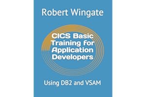 CICS Basic Training for Application Developers: Using DB2 and VSAM