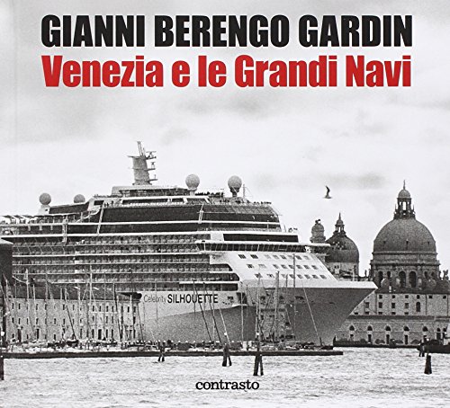Preisvergleich Produktbild Venezia e le grandi navi