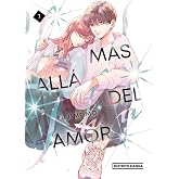 M&aacute;s all&aacute; del amor 7 (Sh&ocirc;jo)