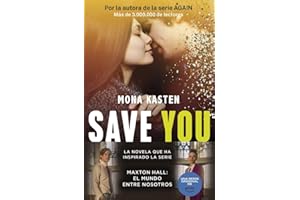 Save 2. Save you: La trilogía que ha inspirado la serie Maxton Hall