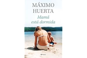 Mamá está dormida (Autores Españoles e Iberoamericanos)