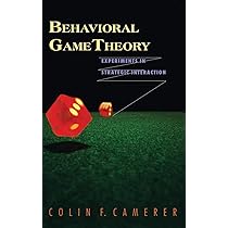Buy Behavioral Game Theory: Experiments in Strategic