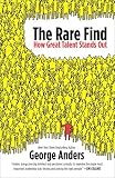 The Rare Find: How Great Talent Stands Out by