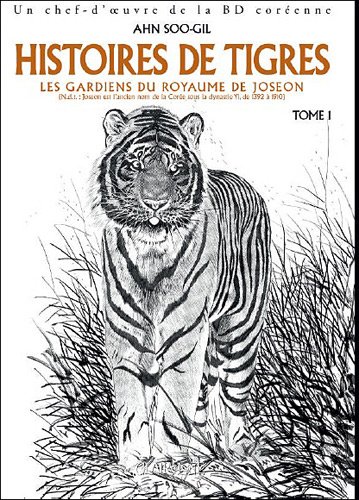 Histoires De Tigres — Tome 1