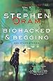 Biohacked & Begging: And Other Stories: 2 (Nudge the Future)