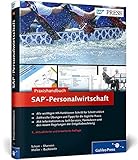 Praxishandbuch SAP-Personalwirtschaft: Ihr praktischer Ratgeber für SAP ERP HCM (SAP HR) (SAP PRESS) by Corinna Schorr, Anja Marxsen