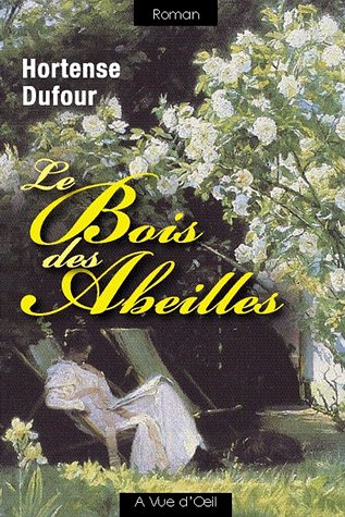 couverture de : Le bois des abeilles