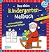 Das dicke Kindergarten-Malbuch: Weihnachtsbilder mit farbigen Vorlagen: Malen ab 2 Jahren für Weihnachten, Winter und Advent by