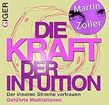 Die Kraft der Intuition by 