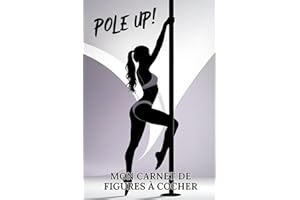 Pole Up ! Mon carnet de figures à cocher du niveau débutant au niveau avancé