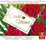 Danke Mama (zum Muttertag) - Andy Borg-Graziano-Jonny Hill-Rudy Giovannini-Die Ladiner ...