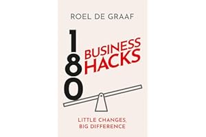 180 Business Hacks: Little Changes, Big Difference